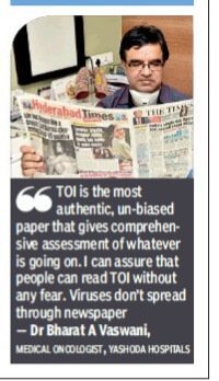 TOI is most authentic, un-biased paper that gives comprehensive assessment of whatever is going on