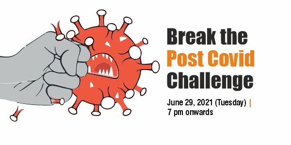 Break the post covid challenge