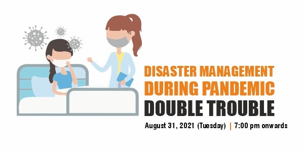 disaster management during pandemic double trouble