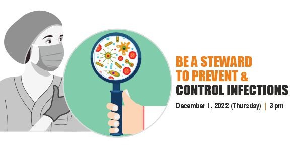 Be A Steward To Prevent & Control Infections