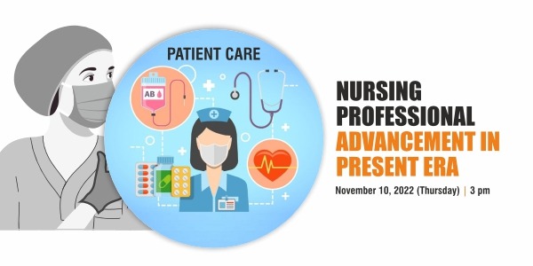 Nursing Professional Advancement In Present Era