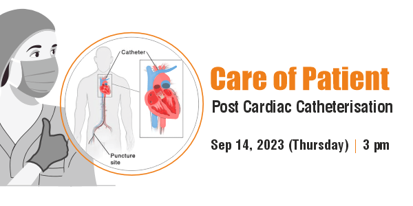 Care of Patient - Post Cardiac Catheterisation