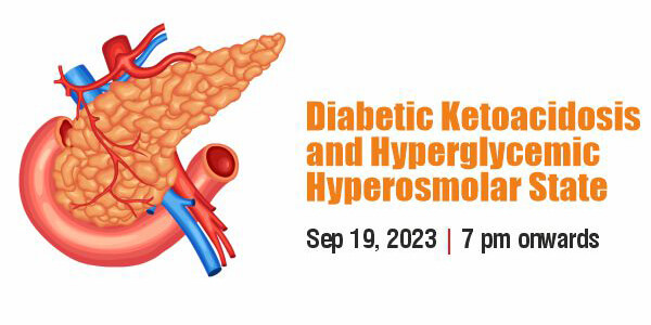 Diabetic Ketoacidosis and Hyperglycemic Hyperosmolar State