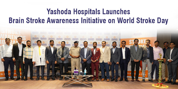 Yashoda Hospitals Launches Brain Stroke Awareness Initiative on World Stroke Day