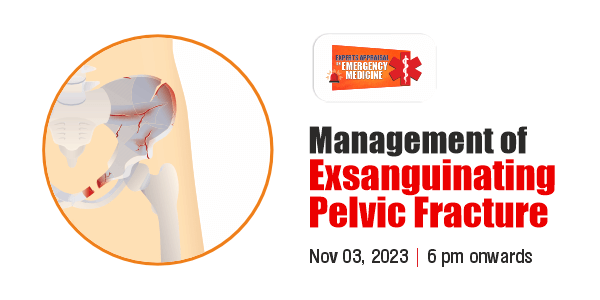 Management of Exsanguinating Pelvic Fracture