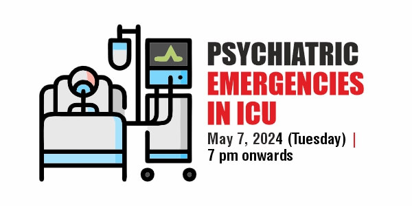 Psychiatric Emergencies in ICU