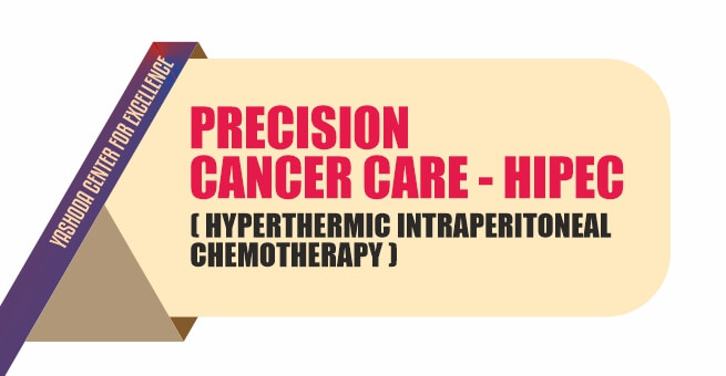 Precision Cancer Care - HIPEC (Hyperthermic Intraperitoneal Chemotherapy)