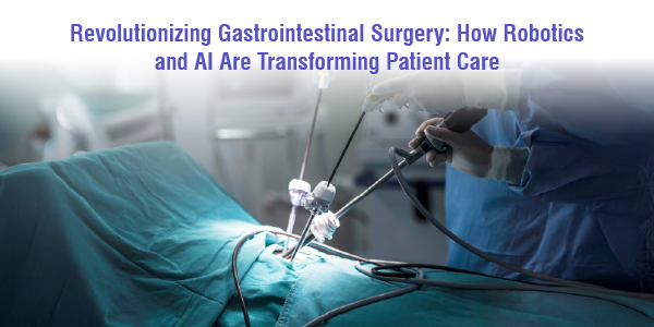 Revolutionizing Gastrointestinal Surgery
